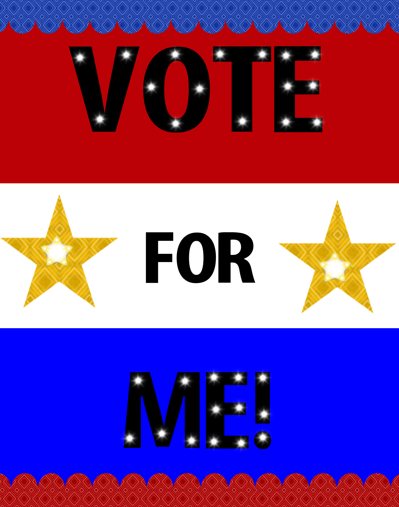 Vote for Me!