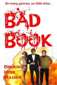 Bad Book by K.S. Brooks, Stephen Hise & JD Mader