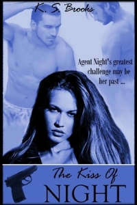 The Kiss of Night by K. S. Brooks