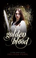 Book Brief: Golden Blood (Book 1 of Time Spirit Trilogy)
