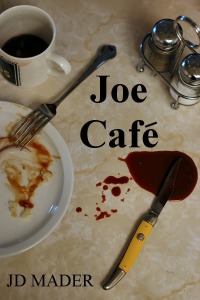 Joe Cafe by JD Mader