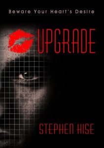 UPGRADE by Stephen Hise