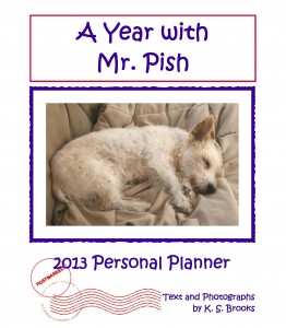 A Year with Mr. Pish 2013