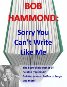 Bob Hammond You Cant Write Like Me