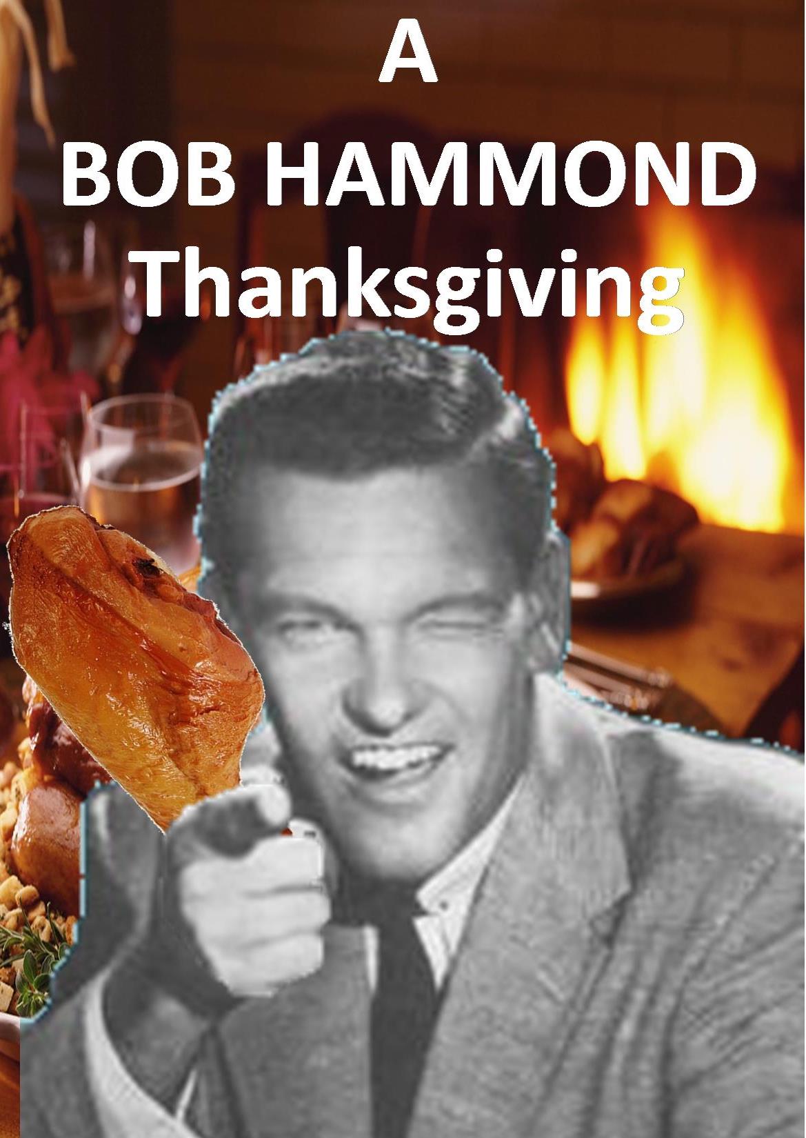 Bob Hammond thanksgiving