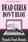 Dead Girls Dont Blog 120x177