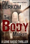 The Body Market by DV Berkom 120x177