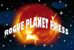Rogue Planet Press seeks submissions for anthology